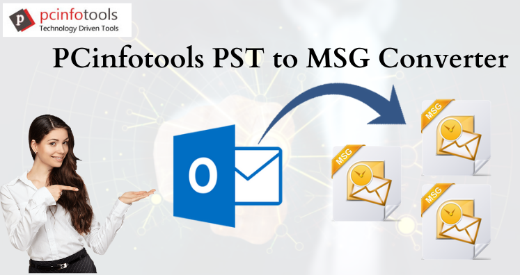 Two Simple Methods to Export PST File Data to Outlook Single Mail MSG File