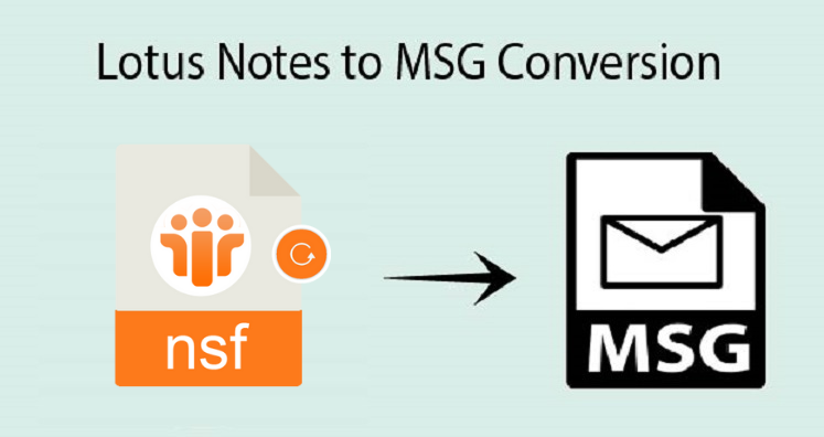How to Export Emails From Lotus Notes to Outlook Single Mail (MSG)?