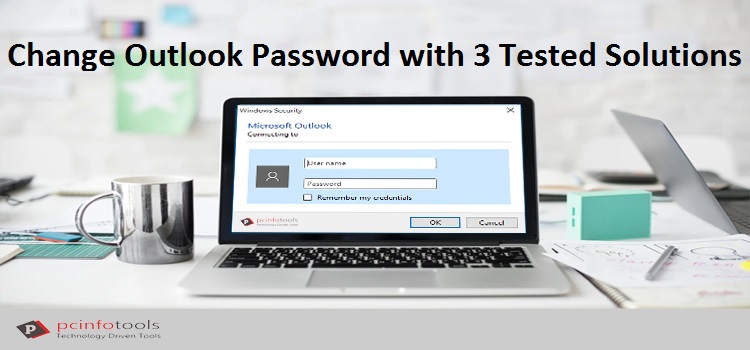 Change Outlook Password with 3 Tested Solutions